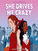 She Drives Me Crazy by Quindlen, Kelly